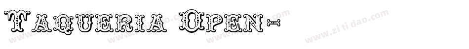 Taqueria Open字体转换